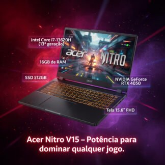 Notebook Gamer Acer Nitro V15 i7 RTX 4050 16GB SSD 512GB FHD 15.6